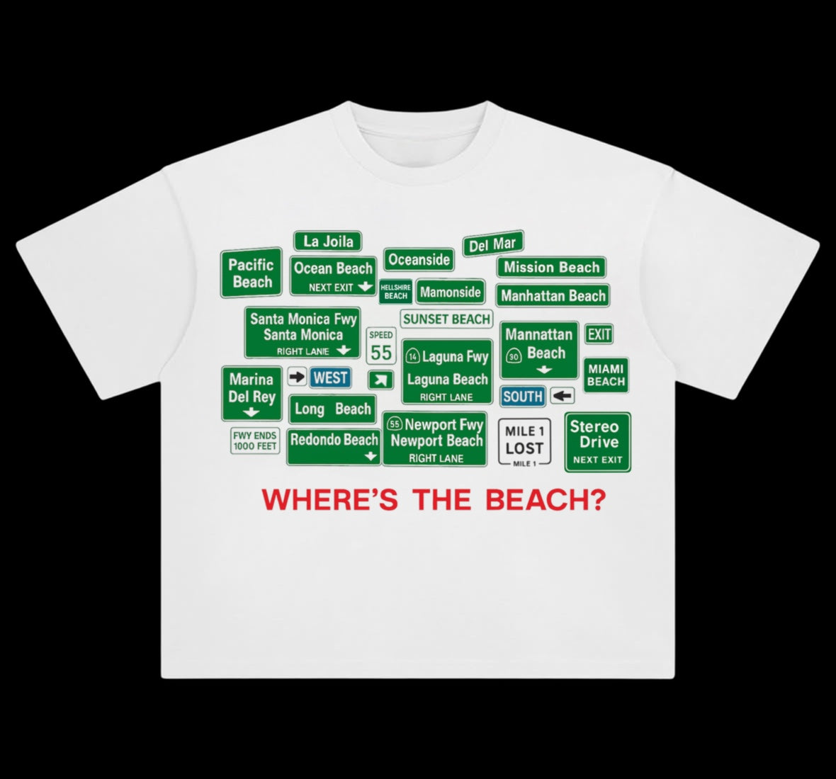 Where’s The Beach ? T-Shirt