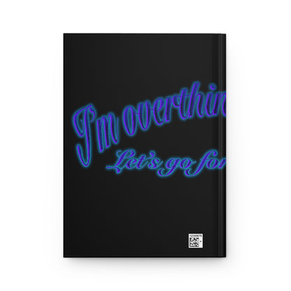 “I’m Overthinking Again” Hardcover Journal